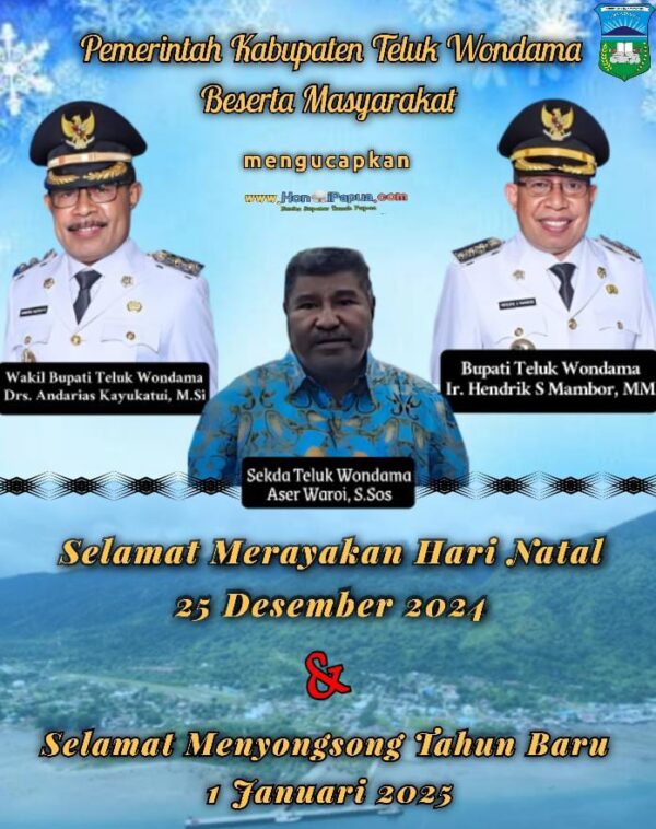 Pemerintah Kabupaten Teluk Wondama  Beserta Masyarakat  Mengucapkan Selamat Merayakan Hari Natal 25 Desember 2024 & Tahun Baru 2025