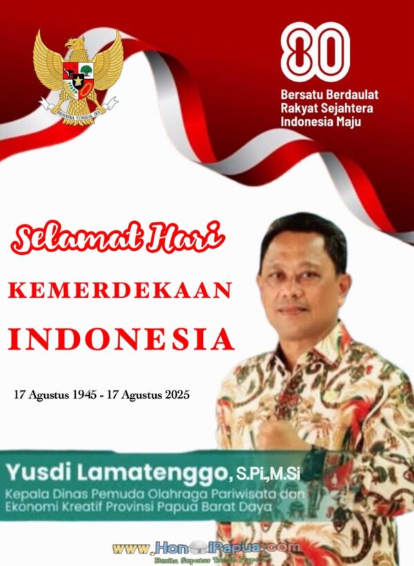 Kepala Dinas Pemuda Olahraga dan Pariwisata Ekonomi Kreatif Papua Barat Daya, Yusdi Lamatenggo, S.Pi., M.Si & Staf Mengucapkan Selamat Hari Kemerdekaan Republik Indonesia yang ke-80